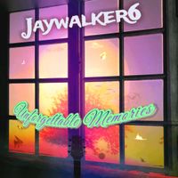 Unforgettable Memories by JAYWALKER 6 