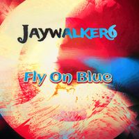 Fly On Blue by Jaywalker6