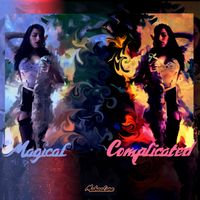 Magical Complicated by Mahealane