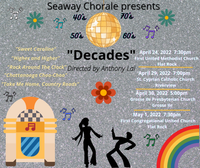 "Decades" with the Seaway Chorale