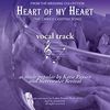 Heart of My Heart Vocal Track