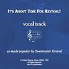 It's About Time for Revival Vocal Track