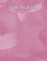 Come to Jesus Sheet Music