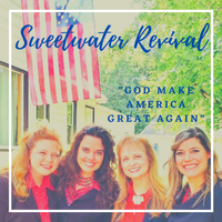 God Make America Great Again (single) by Sweetwater Revival