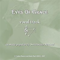 Eyes of Grace Vocal Track