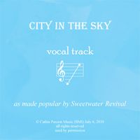 City in the Sky Vocal Track MP3 by Sweetwater Revival