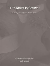 The Night is Coming! Sheet Music
