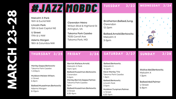 Jazz Mob DC Schedule 3/23-28