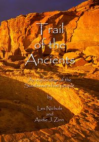 Trail Of th Ancients