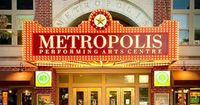 Metropolis Performing Arts Center