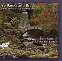 Ye Banks and Braes (CD)