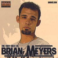 THE VERY BEST OF BRIAN MEYERS by BRIAN MEYERS
