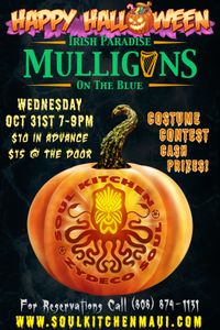 Soul Kitchen Halloween Party at Mulligan's on the Blue