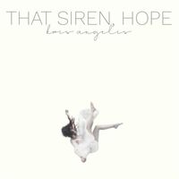 That Siren, Hope: 2 Vinyl Bundle
