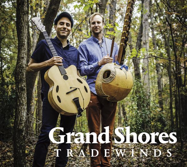 Tradewinds: CD - (Purchase on the Grand Shores website; click on CD image for link)