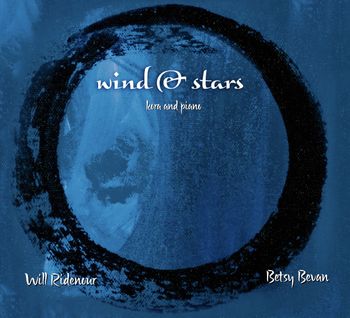 Will Ridenour & Betsy Bevan - Wind & Stars :: Kora & Piano (2008)
