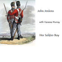 Her Soldier Boy - EP by John Jenkins 
