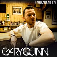 I REMEMBER by Gary Quinn