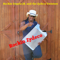 Rockin Zydeco by Rockin' Dopsie Jr & The Zydeco Twisters