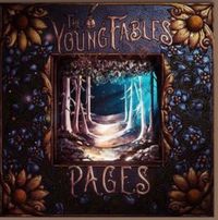 2 Songs: "Wonder If We Did" and "Here the Whole Time" / Artist: The Young Fables

The album PAGES is as yet unreleased. Photo contains a link to a live-streamed performance of "Wonder If We Did".