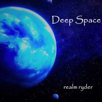 Deep Space by Realm Ryder