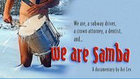 We Are Samba - documentary film