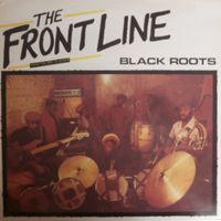 The Frontline by Black Roots